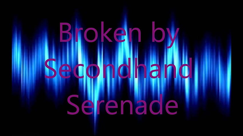 Broken by Secondhand Serenade HD wallpaper