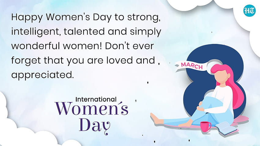 Happy Women's Day 2022: Best wishes, quotes, messages and greetings to celebrate women in our lives, happy womens day inspiration HD wallpaper