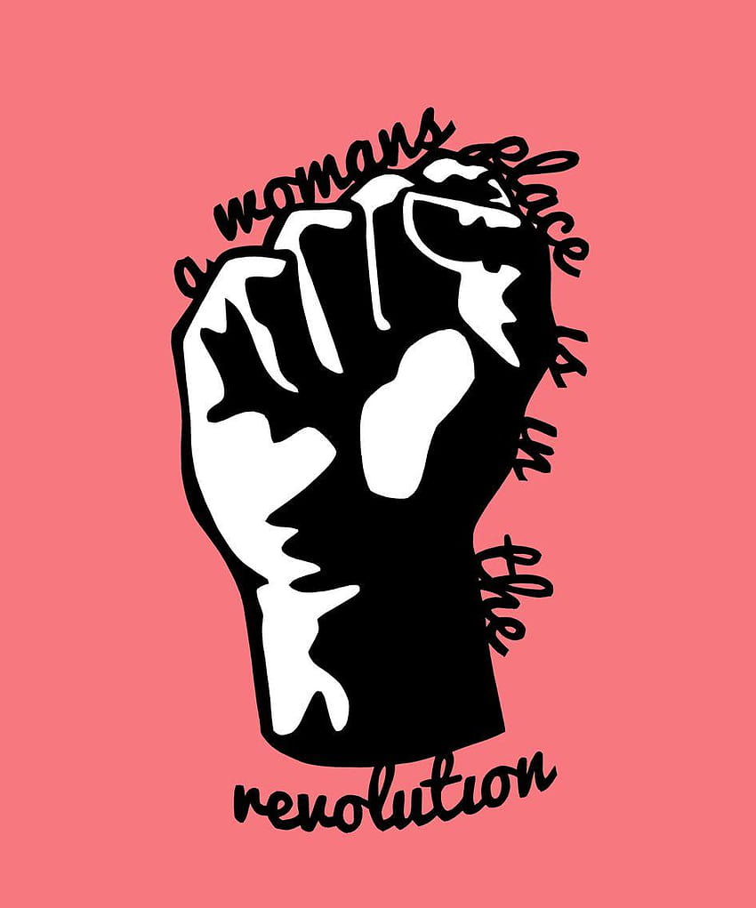 A Woman's Place is in the Revolution' art féministe imprimé en papier découpé, féminisme Fond d'écran de téléphone HD