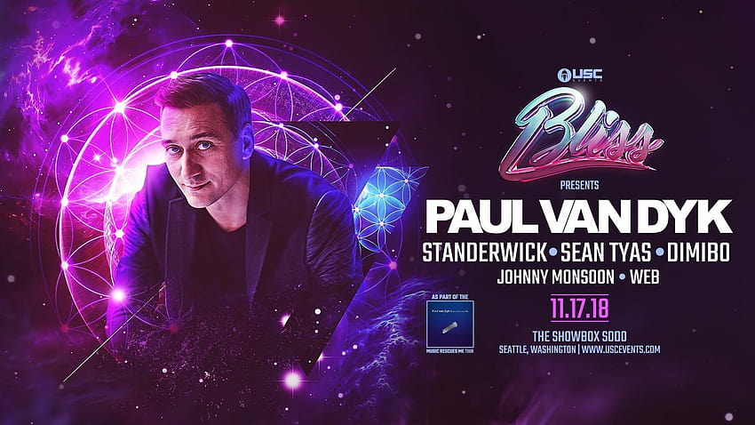 Paul Van Dyk And Usc Events Team Up To Bring Bliss Back To Seattle Hd