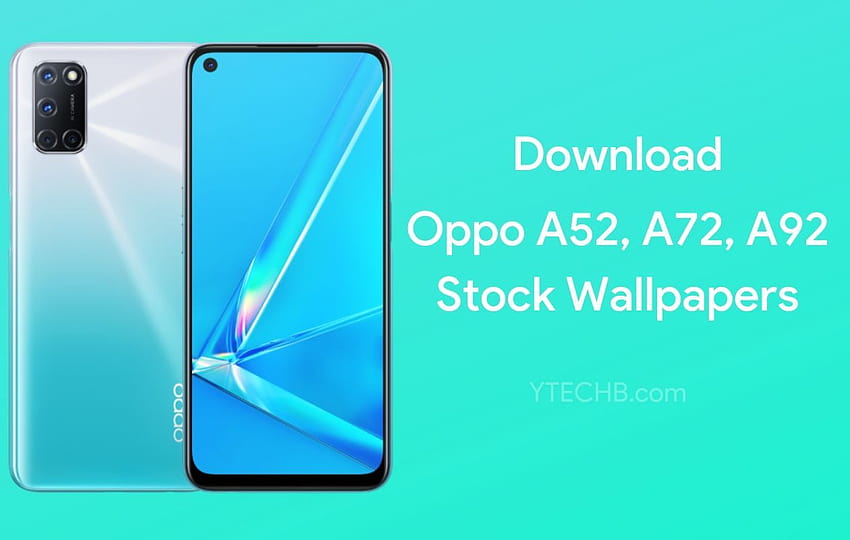 Hãy trang trí cho điện thoại của bạn bằng những hình nền HD cực đẹp từ Oppo A52 & Oppo A