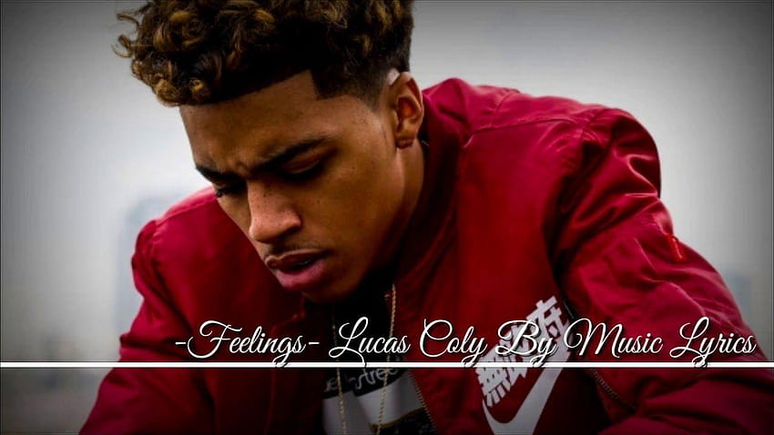 Lucas Coly Feelings Lyrics HD тапет