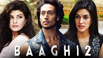 Baaghi 2 HD wallpapers Pxfuel