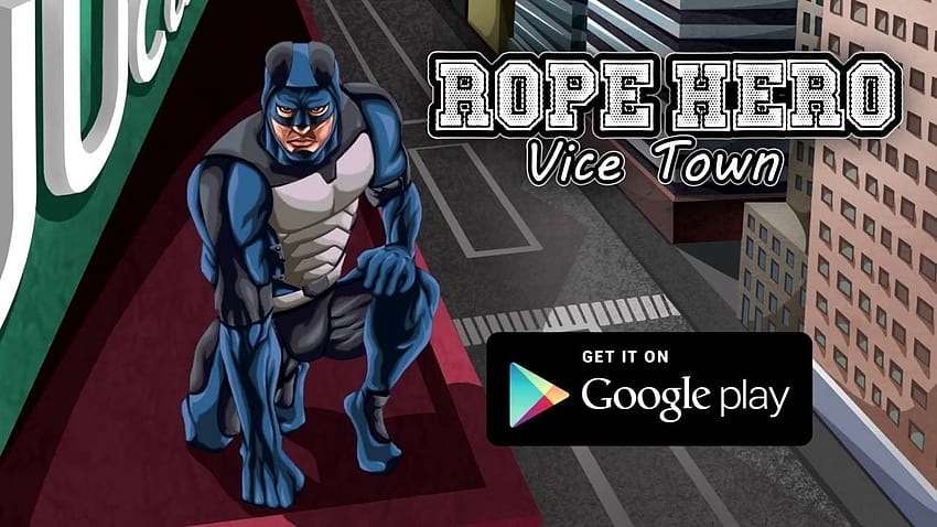 Gra na Androida Rope Hero: Vice Town Tapeta HD