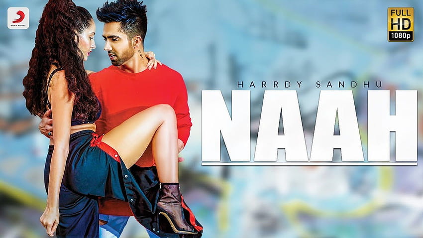 Stream Naah - Hardy Sandhu || Remix Song || Jaani || by WHITE HOUSE MUSIC |  Listen online for free on SoundCloud