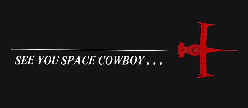 Kovboy Bebop, görüşürüz uzay kovboyu HD duvar kağıdı