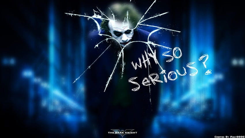 Joker Why So Serious 投稿者 Michelle Peltier 高画質の壁紙