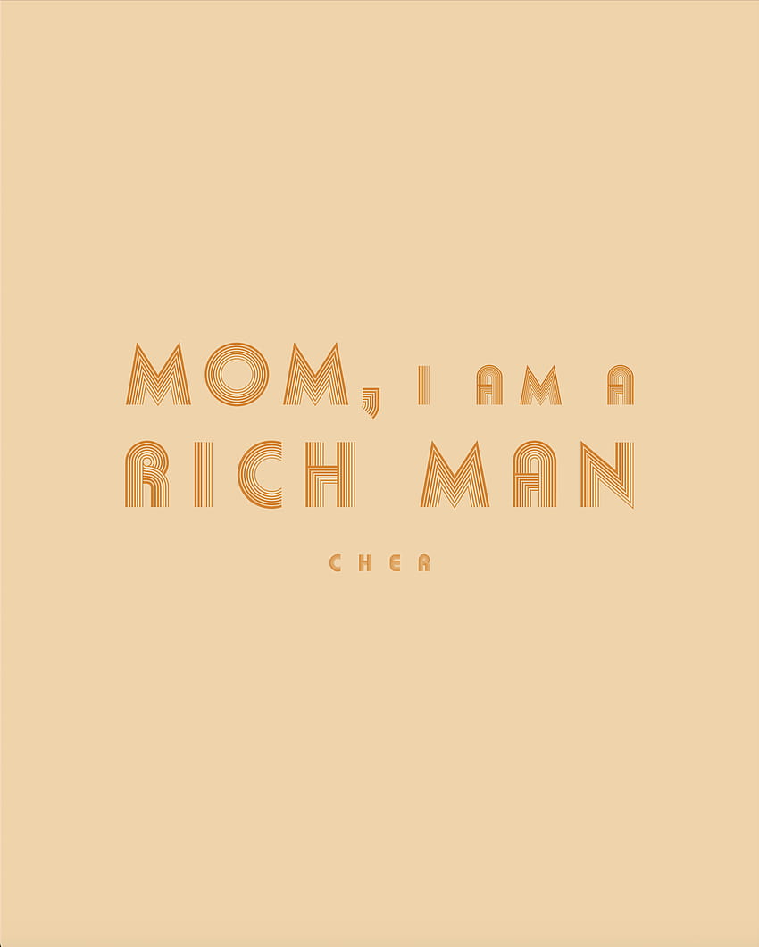Mom, I am a rich man, rich men HD phone wallpaper