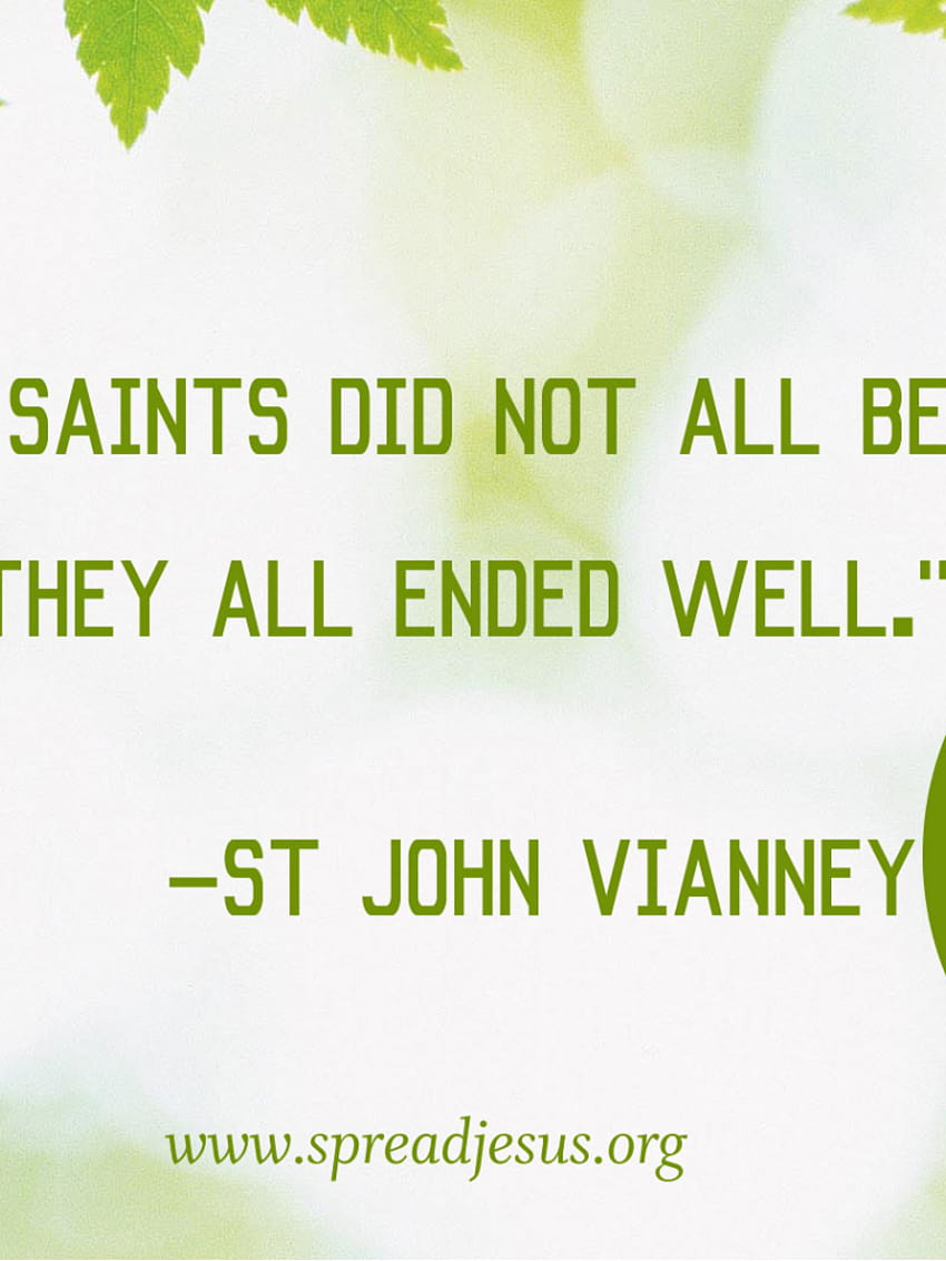 St John VianneySt John Vianney QUOTES CATHOLIC [1920x1080] for your , Mobile & Tablet HD phone wallpaper