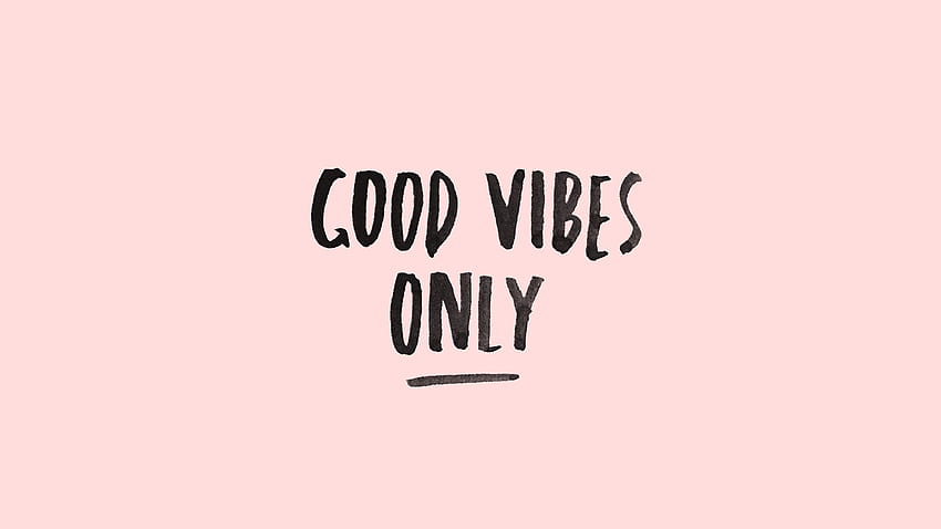 Good Vibes Only 2560x1440 for, good vibes only anime HD wallpaper