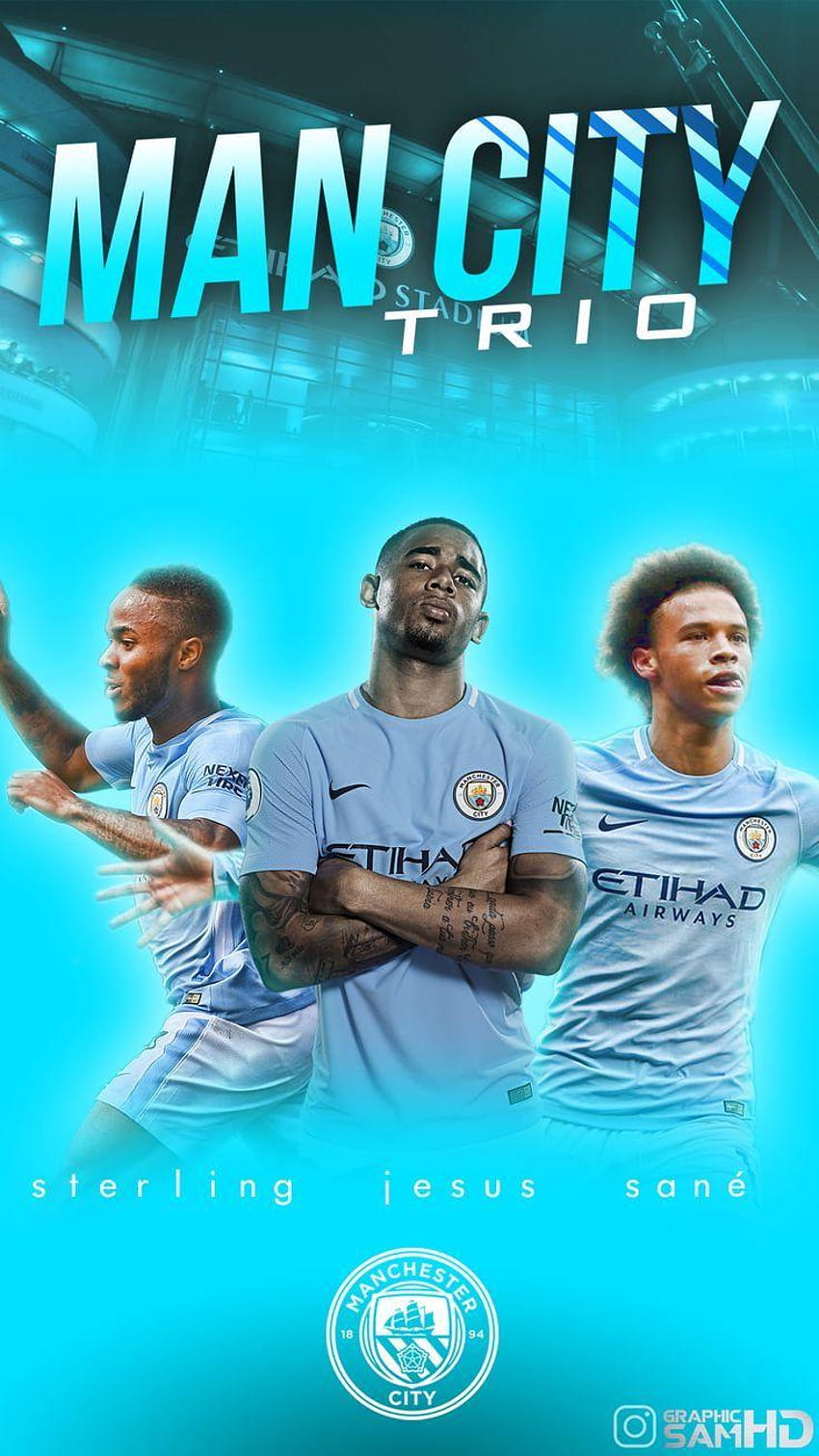 Raheem Sterling, Gabriel Jesús y Leroy Sané manchester city, sterling manchester city fondo de pantalla del teléfono