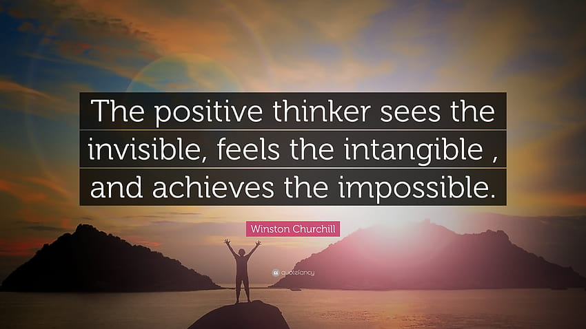 Winston Churchill Quote: “The positive thinker sees the invisible HD wallpaper