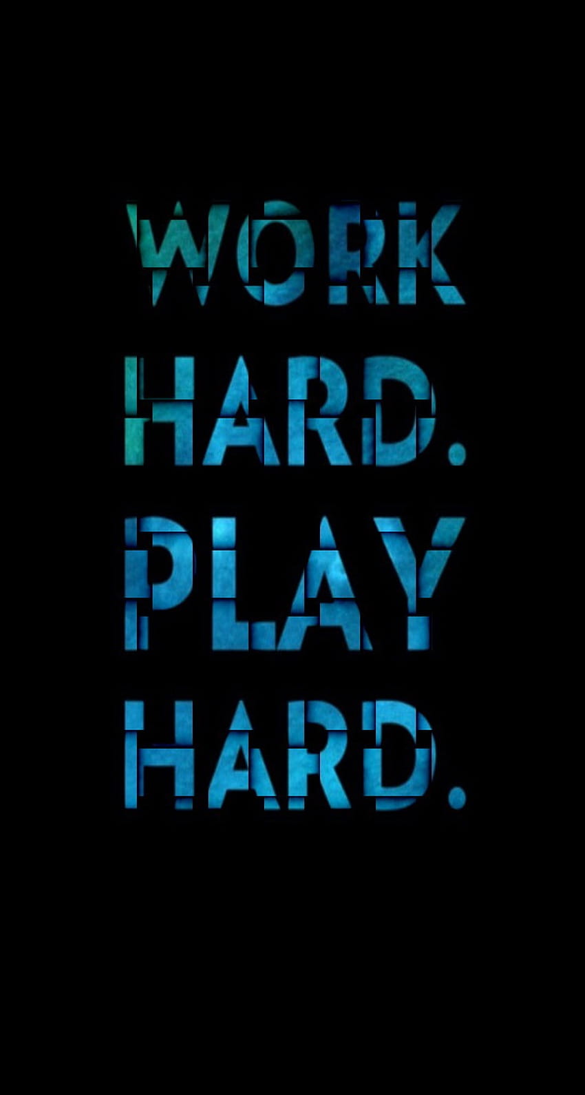 iPhone 5 retina work hard play hardJPG [744x1392] for your , Mobile & Tablet, hard worker HD phone wallpaper