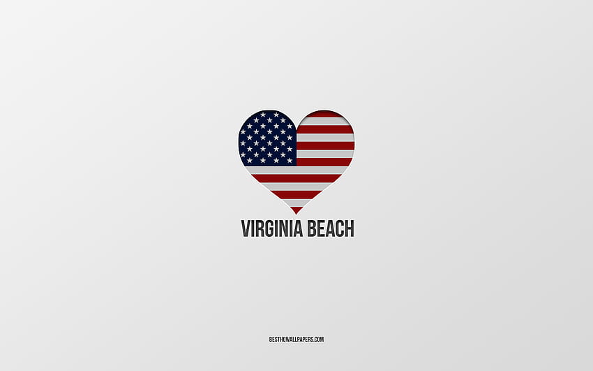 Eu Amo Virginia Beach, Cidades americanas, fundo cinza, Tucson, EUA, Bandeira americana coração, cidades favoritas, Amo Virginia Beach com resolução 2560x1600. Alta qualidade papel de parede HD