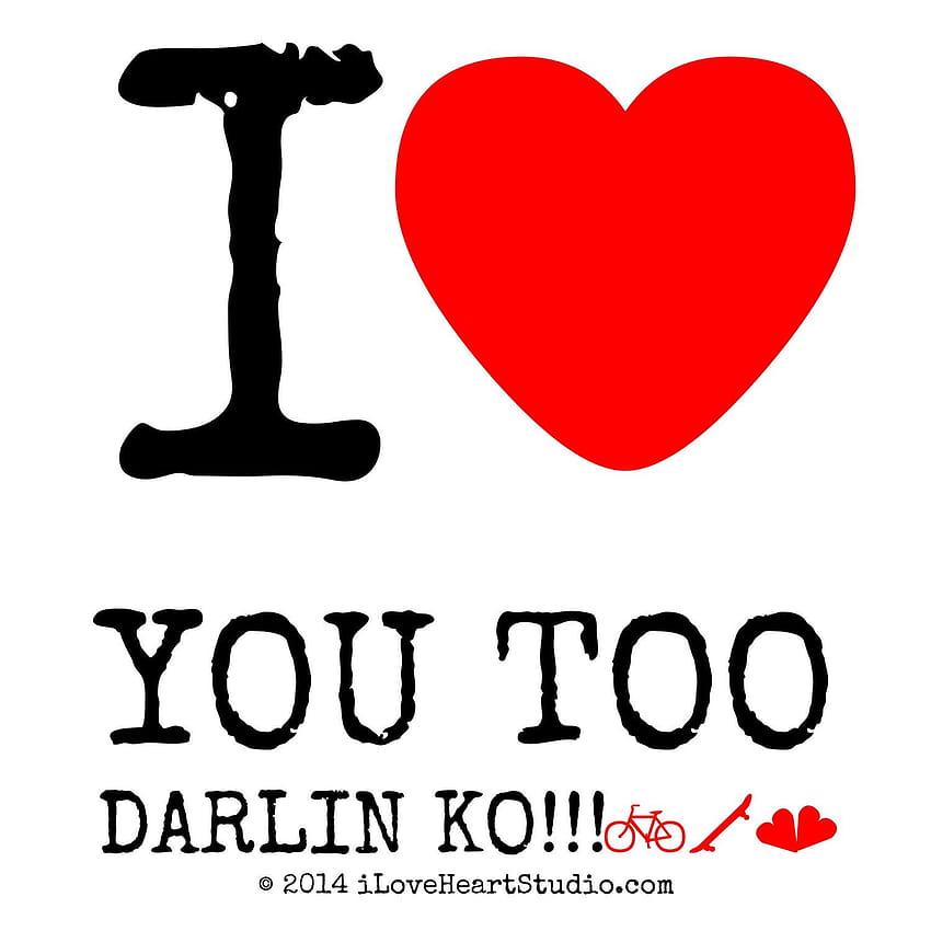 I love you too HD wallpapers