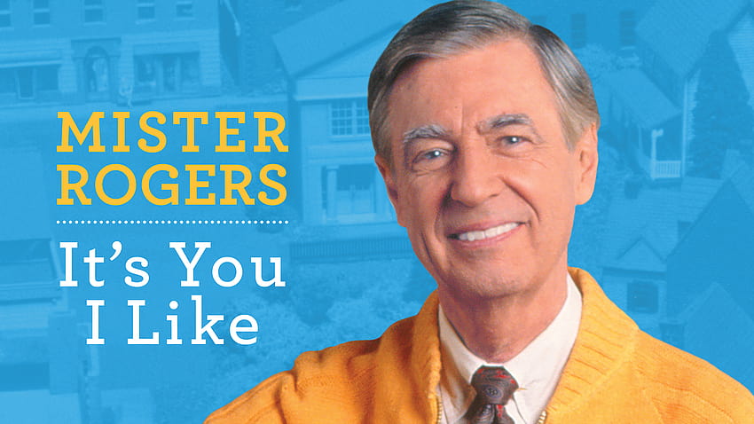 Mister Rogers. It's You I Like, fred rogers HD wallpaper