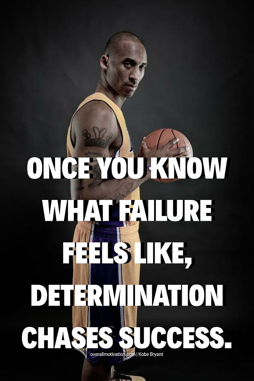 Motivational Kobe Bryant Quotes About Success With, kobe sayings HD phone wallpaper
