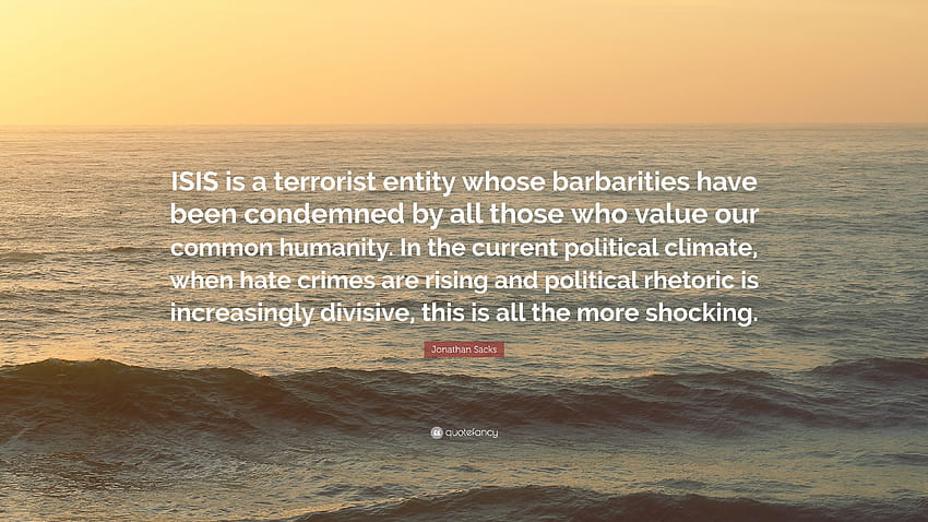 Jonathan Sacks Zitat: „ISIS ist eine terroristische Einheit, deren Einheit Jonathan HD-Hintergrundbild