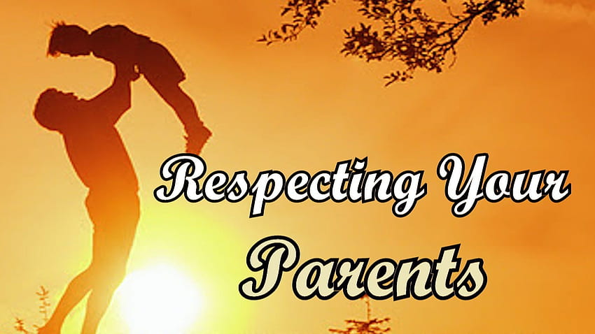 Quotes about Respect to parents HD wallpaper | Pxfuel
