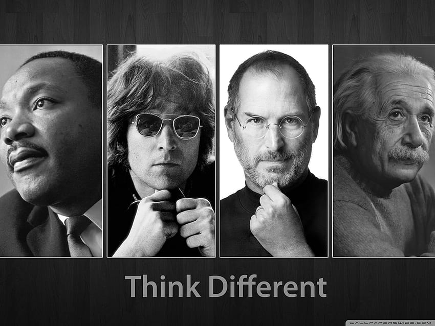 Think Different Martin Luther King, John Lennon, Steve Jobs y Albert Einstein Ultra Backgrounds for U TV : Tablet : Smartphone fondo de pantalla