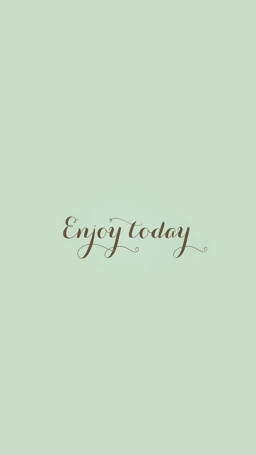Enjoy Today Love Art Quote Simple HD phone wallpaper