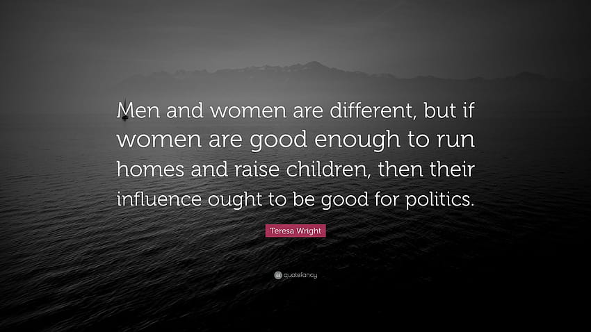 Цитат на Тереза ​​Райт: „Мъжете и жените са различни, но ако жените, мъжът и жените бягат HD тапет