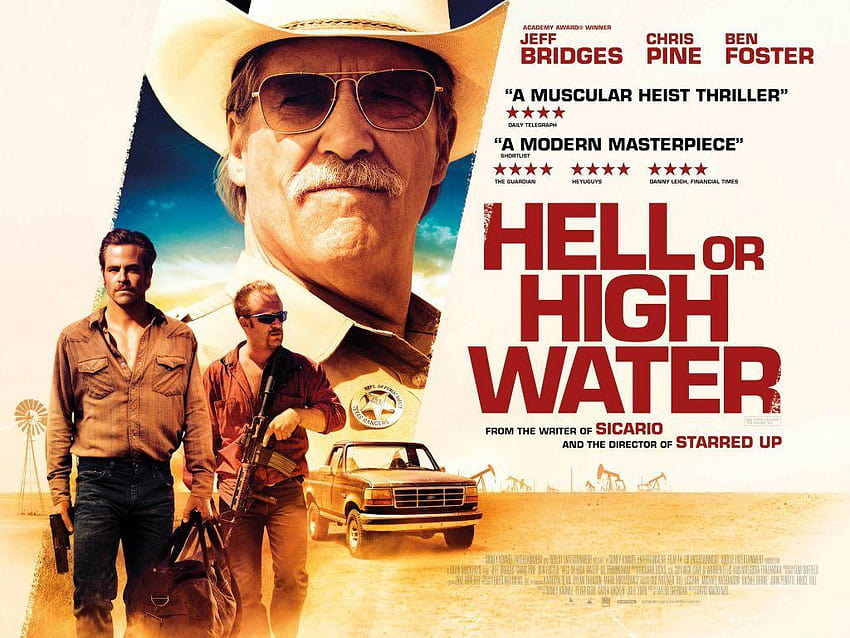 Hell Or High Water un Tour de Force fondo de pantalla
