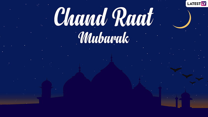 Chand Raat Mubarak 2021 Wishes: Share Eid al, chaand raat HD wallpaper