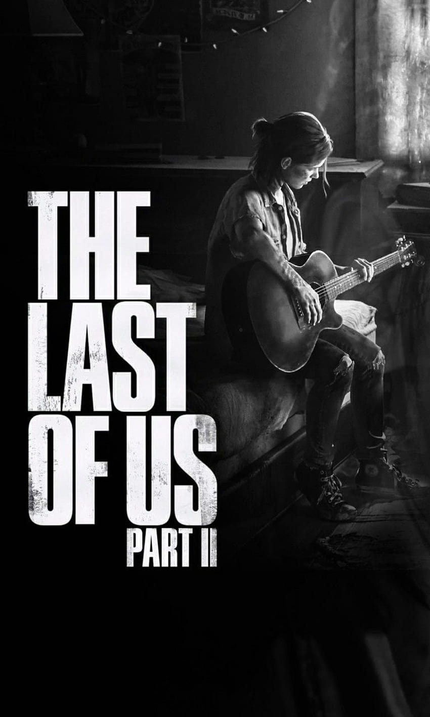 The last of us part ll. Ellie playing guitar., tlou 2 iphone HD phone wallpaper