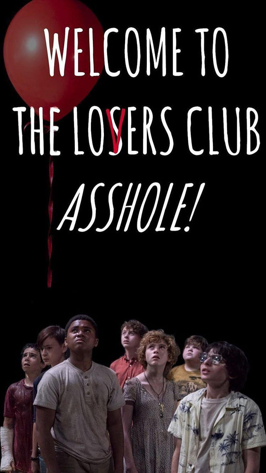 LOSERS ., the losers club HD phone wallpaper | Pxfuel