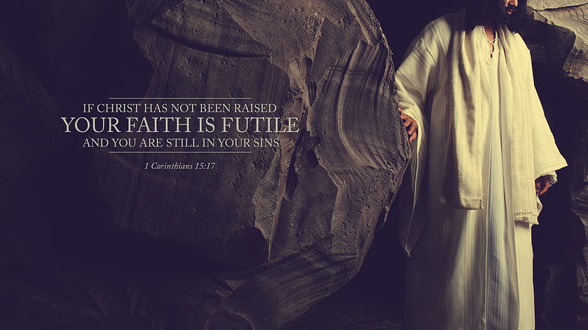 Wednesday : Your Faith is Futile, risen christ HD wallpaper