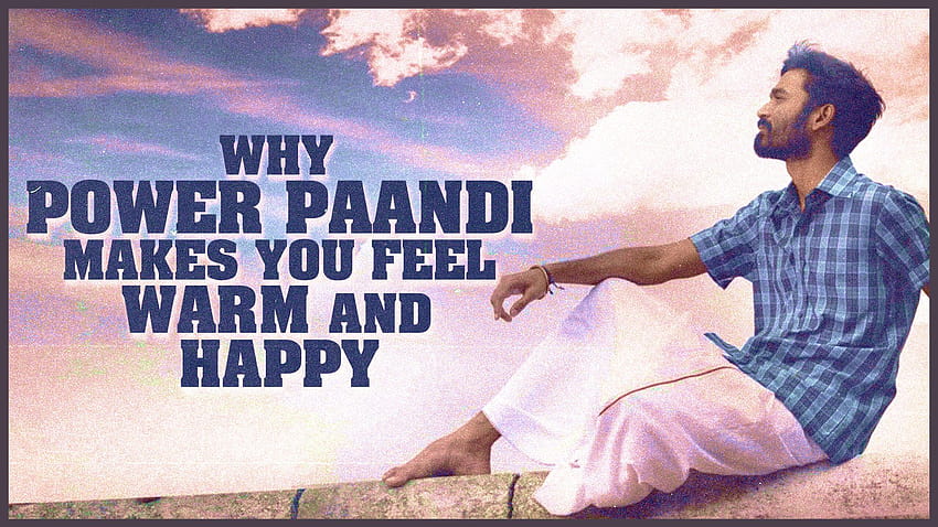 Why Power Paandi makes you feel Warm and Happy HD wallpaper