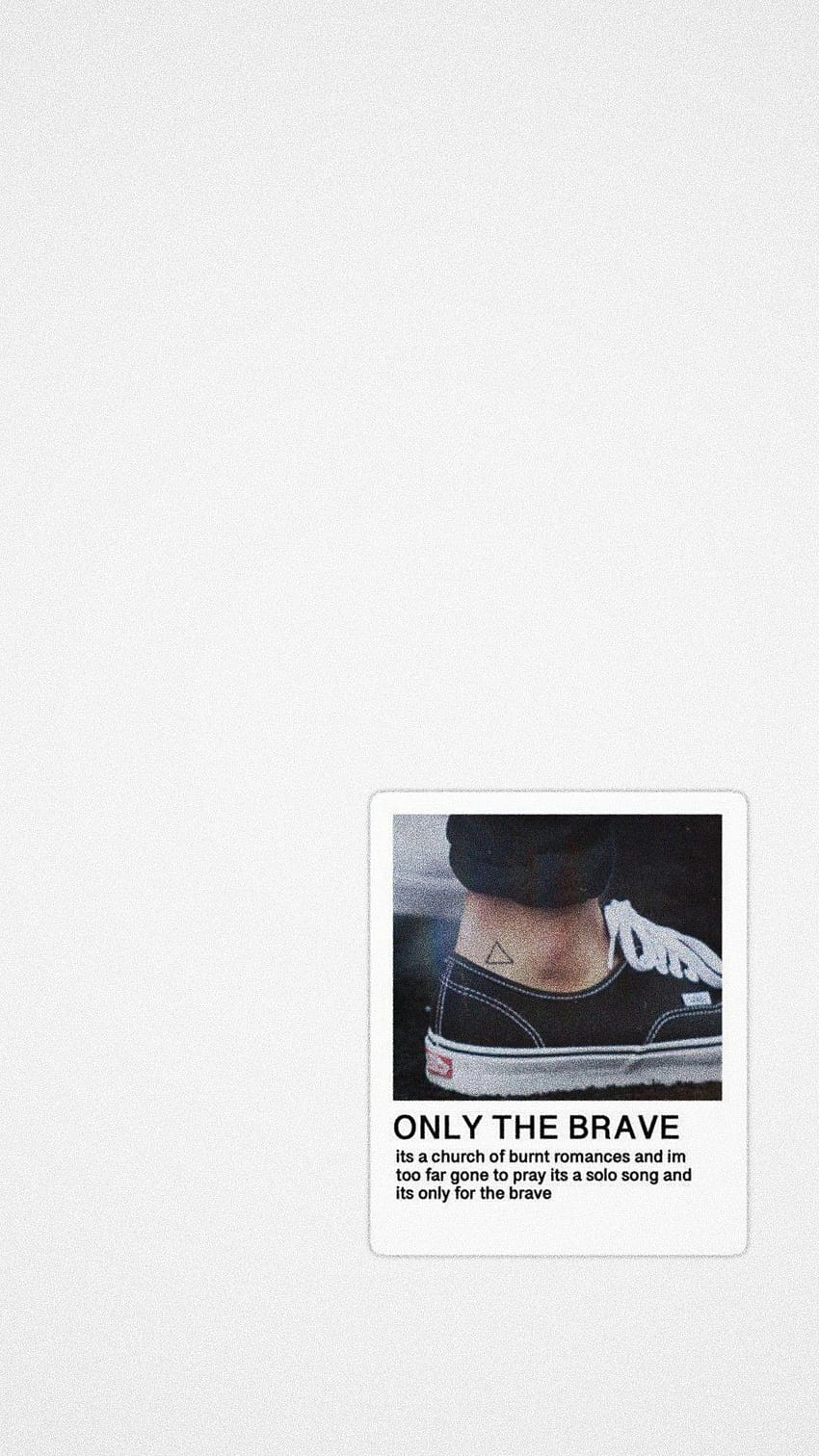 only the brave a gay anthem HD phone wallpaper