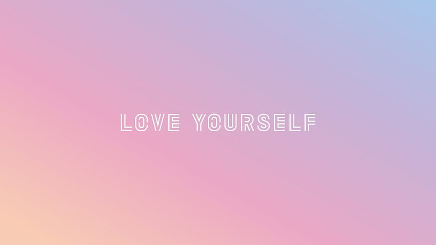 Aesthetic Love Quote Iphone Love Yourself, aesthetic bts laptop HD wallpaper  | Pxfuel
