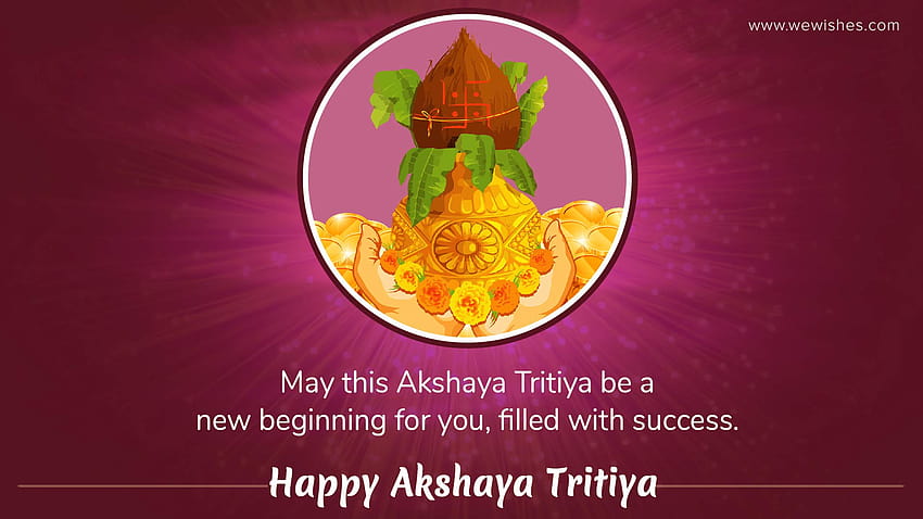 Akshaya Tritiya Quotes 2020: Wishes, Messages, on Akha Teej, akshay tritiya HD wallpaper