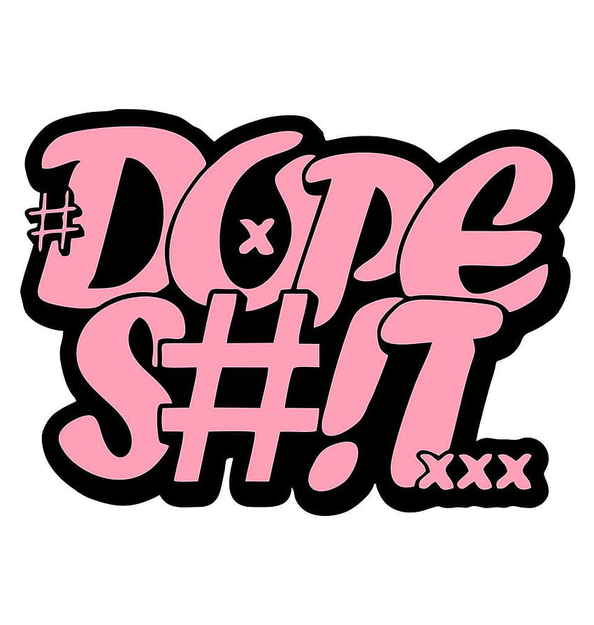 Dope Shit Logo HD phone wallpaper
