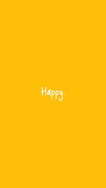 Be happy yellow iphone HD wallpapers | Pxfuel