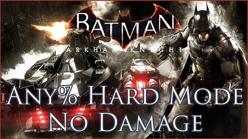 Batman: Arkham Knight Hard Mode Any% No Damage HD wallpaper | Pxfuel