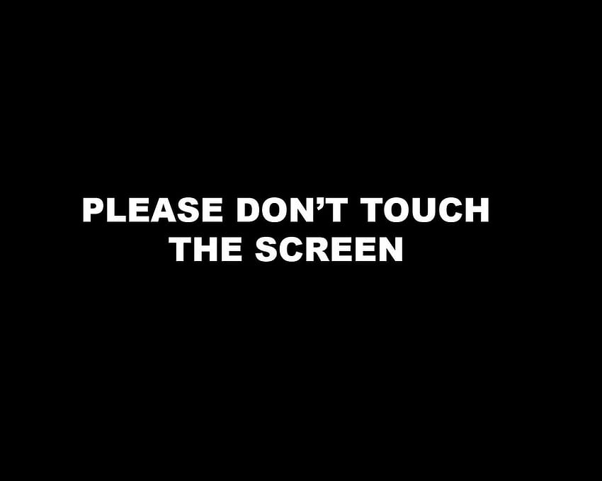 1280x1024 Don't touch the screen PC and Mac, dont touch my pc HD wallpaper