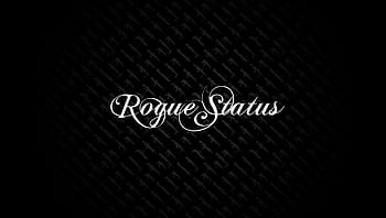 rogue status wallpaper