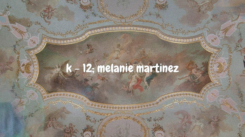 melanie martinez k 12 HD wallpaper