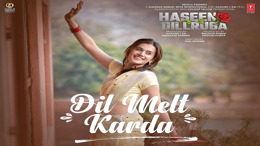 เนื้อเพลง Dil Melt Karda - Haseen Dillruba วอลล์เปเปอร์ HD