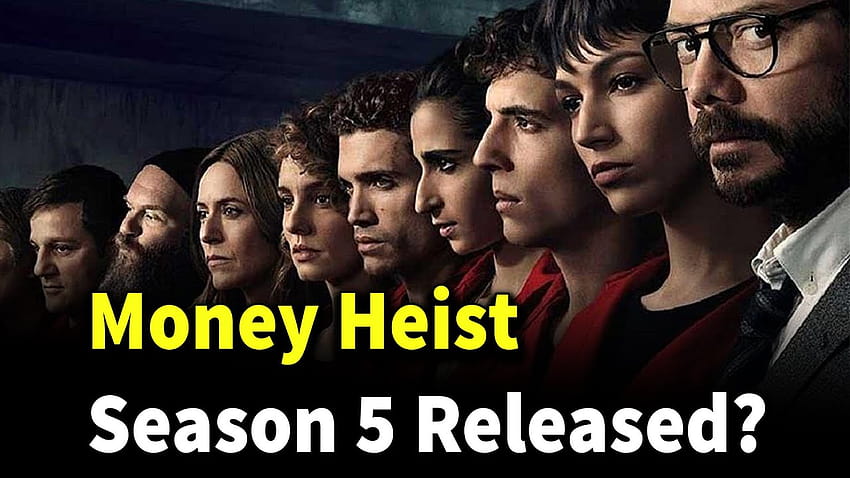 Money Heist season 5 release date, Cast, Plot HD wallpaper | Pxfuel