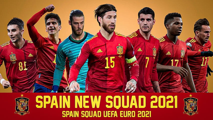 Spain New Squad UEFA Euro 2021, spain national football team 2021 HD wallpaper