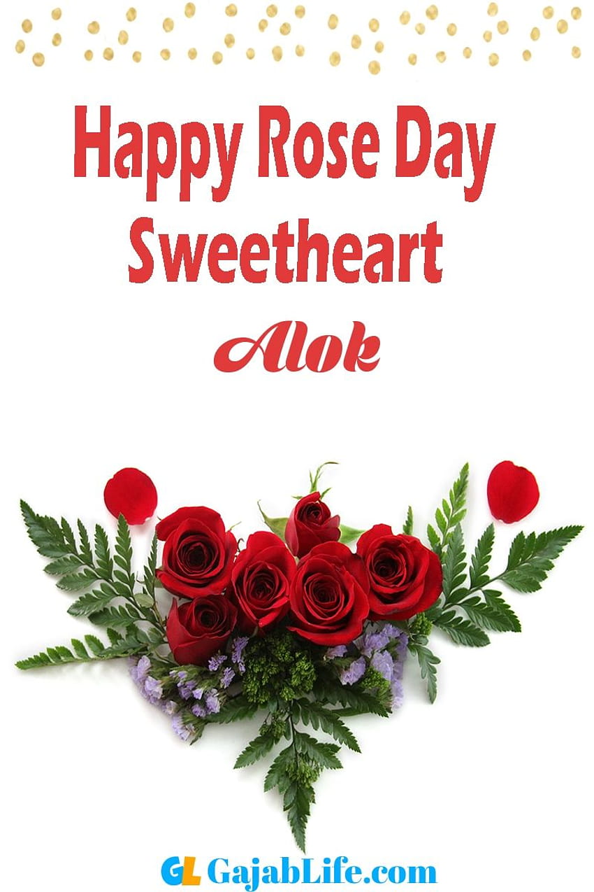 Alok Happy Rose Day 2020 , wishes, messages, status, cards, alok ...