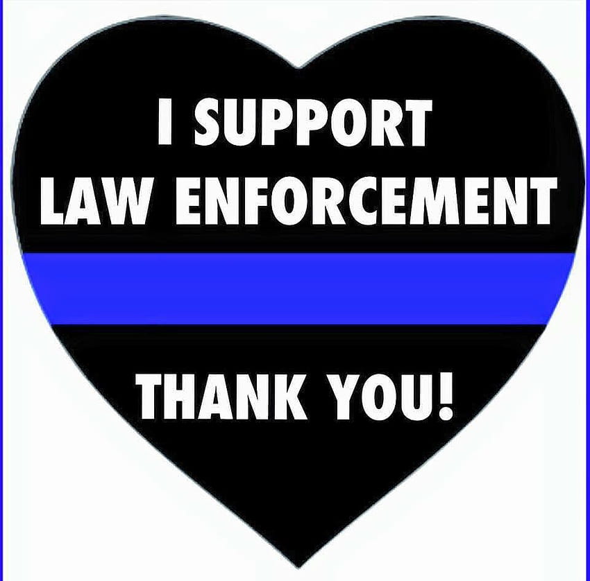 私は法執行機関を支持します。 ありがとうございます！法執行感謝デー 高画質の壁紙