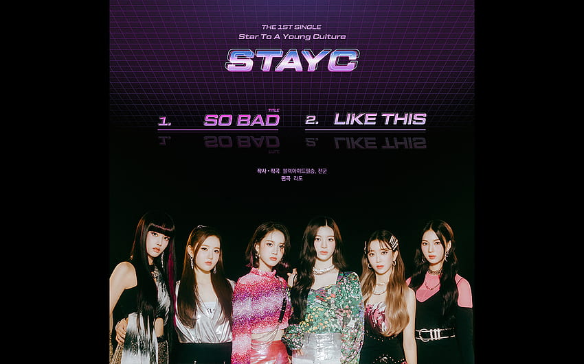 STAYC leads the 4th generation of girl groups with 'SO BAD', stayc so ...