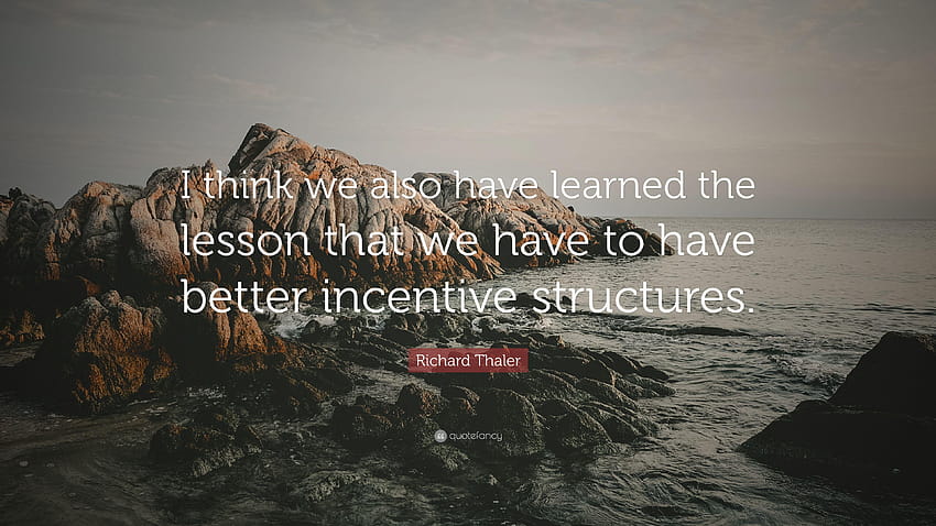 Richard Thaler Quote: “I think we also have learned the lesson HD wallpaper