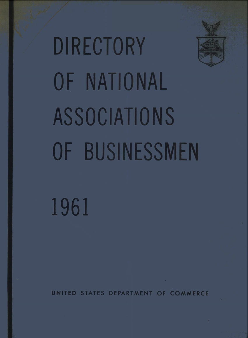 Directory of National Associations of Businessmen, 1961, prepared by Jay Judkins, US Department of Commerce HD phone wallpaper