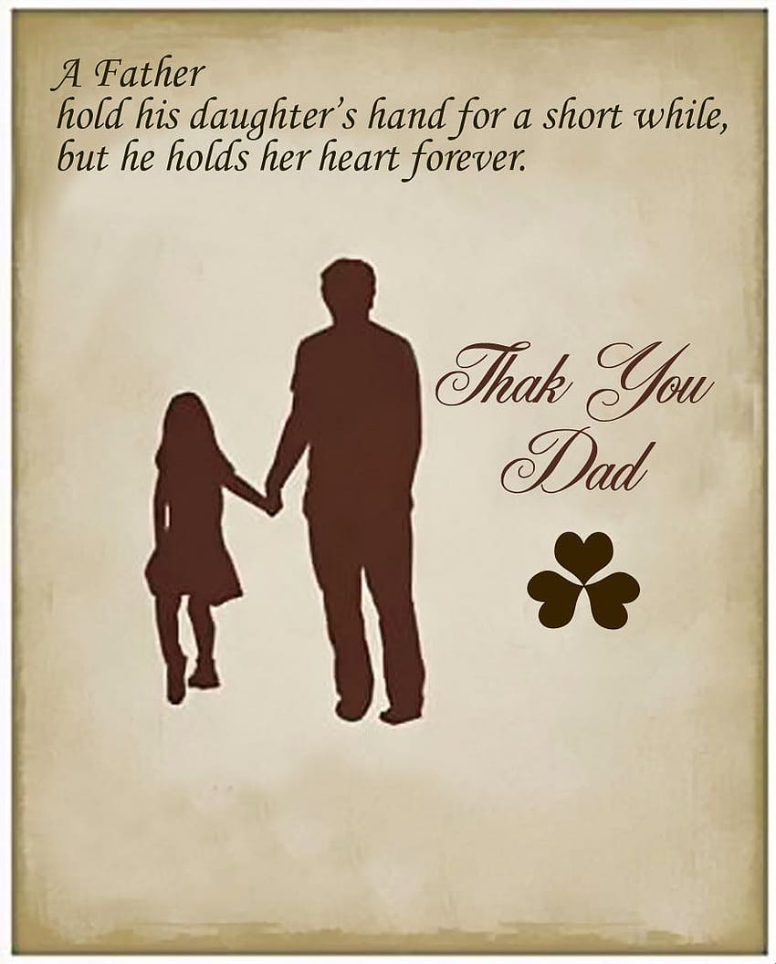 Fathers Day Father Daughter Quotes ..., dad and daughter HD phone ...